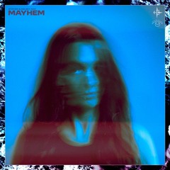 Stryer & Kelsey Ray - Mayhem