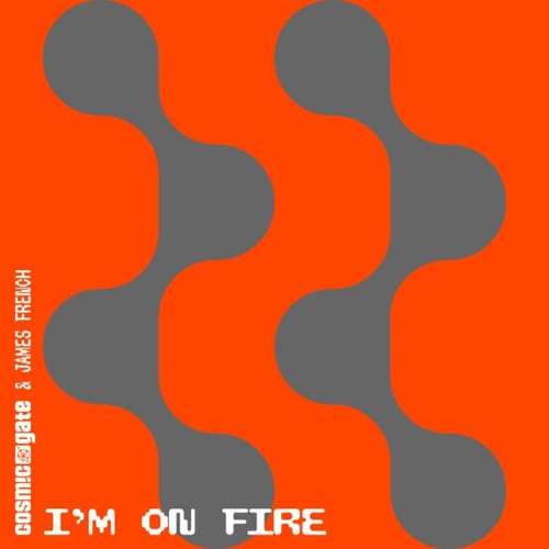 Cosmic Gate & James French - I'm On Fire (MXTR Bootleg) [Free DL]