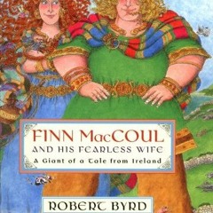 Episode 307 - Finn MacCoul and his Fearless Wife