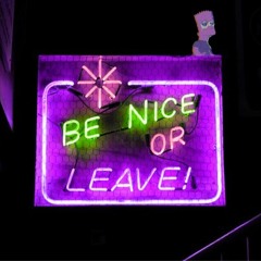 Be Nice To Me