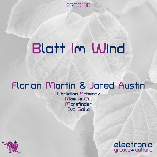 Florian Martin & Jared Austin - Blatt Im Wind