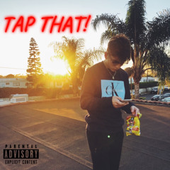 TAP THAT! (prod. Rxkz)