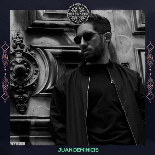 Serendeep Podcast - Episode 008 - Juan Deminicis