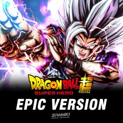 Dragon Ball Super  Super Hero MAIN THEME EPIC Version