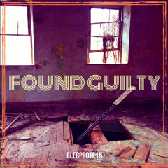 Found Guilty