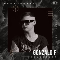 Spacecast 012 - Gonzalo F - Live recorded in Bueno Aires (ARG)