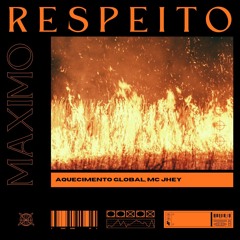 Maximo respeito