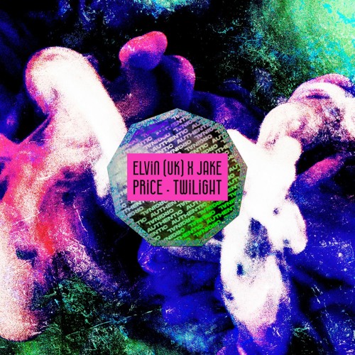 Elvin (UK) X Jake Price - Twilight *FREE DOWNLOAD EXTENDED*