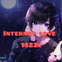 1822l- internet love  m4a
