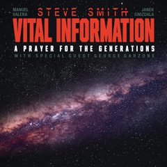 A Prayer For The Generations- Part 2 (feat. George Garzone, Manuel Valera & Janek Gwizdala)