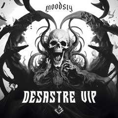 Moodsly - Desastre VIP