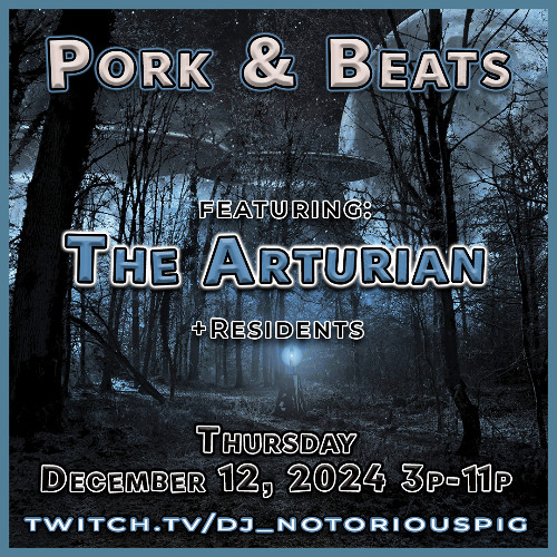 The Arturian - Pork & Beats 12.12.24