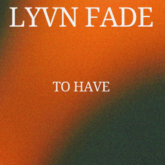 To Have