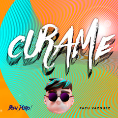 Curame (Remix)