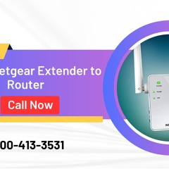 Pairing Netgear Extender to Router: Call +1-800-413-3531