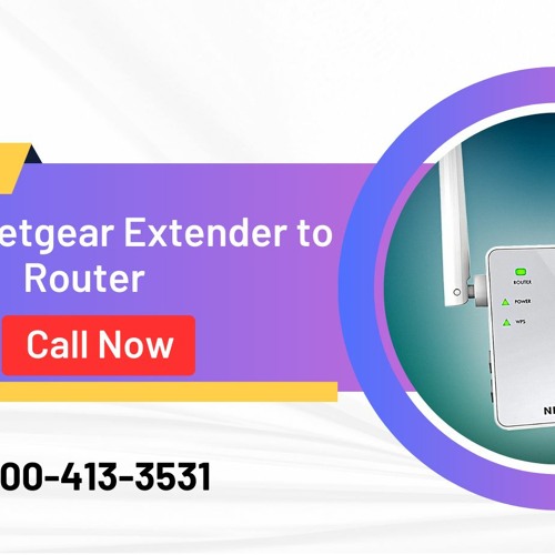 Pairing Netgear Extender to Router: Call +1-800-413-3531