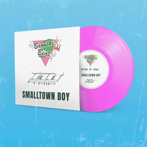 Smalltown Boy ( Trance Remix ) [Free Download]