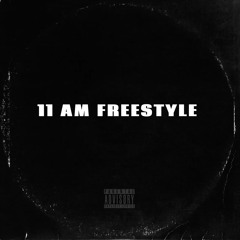 11 Am Freestyle