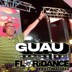 Guau - Opening Set @ Floridance 2022