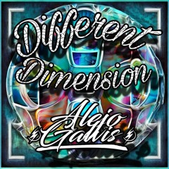 DIFFERENT DIMENSION - ALEJO GALVIS