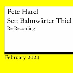 Set Bahnwaerter Thiel (February 2024)
