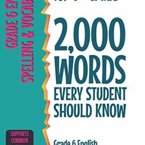 Stream ACCESS EBOOK EPUB KINDLE PDF Spelling Words for 6th Grade 2,000