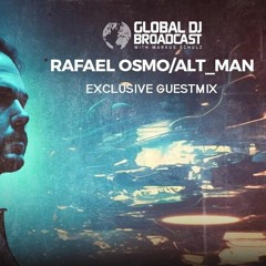 Global DJ Broadcast With Markus Schulz & Rafael Osmo / Alt_Man (March 30, 2023)