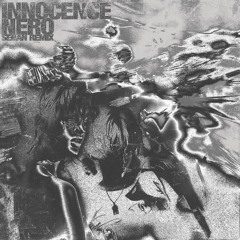 Nero - Innocence (Segan Remix)
