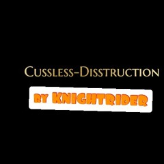 Cussless-Disstruction