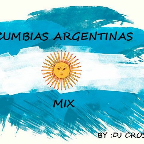 Stream CUMBIAS ARGENTINAS MIX by Delacruz Juan | Listen online for free on  SoundCloud