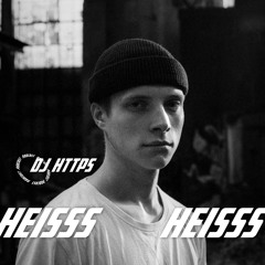 HEISSS Podcast 013: DJ HTTPS