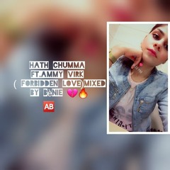 Hath Chumma (Forbidden Love) Mixed By  Bé-nie 🆎️🥀