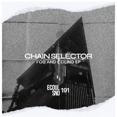 DHAthens Premiere: Chain Selector - December (Original Mix) [ECOUL SND]