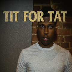 Lil Ricco - Tit For Tat