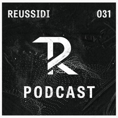 Reussidi: Podcast Set 031