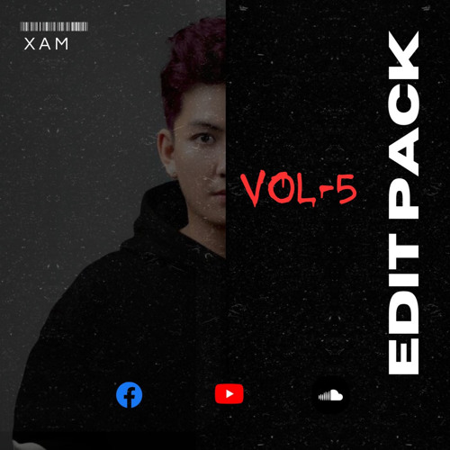 XAM EDIT PACK VOL-5 (BUY-Freedownload)