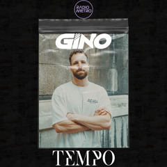 ‘Tempo’ ep ft GINO