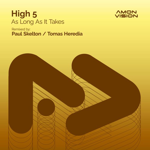 High 5 - As Long As It Takes (Paul Skelton Remix)