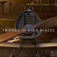 Friends In High Places (Action/Adventure)