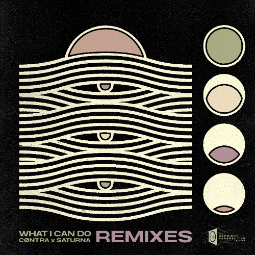 CØNTRA x Saturna - What I Can Do (Abstrakt Sonance Remix)