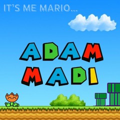 Its Me Mario - Adam Madi