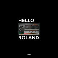 Sider - Hello Rolland (Original Mix)