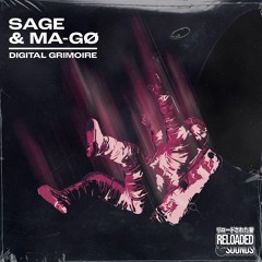 Sage & MA-GØ - Digital Grimoire