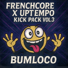 FREE FRENCHCORE x UPTEMPO KICKS VOL. 3