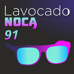 Lavocado Nocą 091 - Nazwisko do rozliczenia