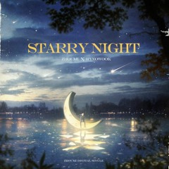 조미 (ZHOUMI) - Starry Night (With RYEOWOOK)