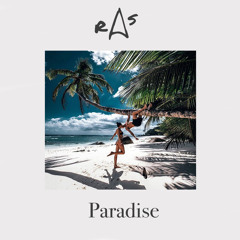 RAS - Paradise (Original Mix)