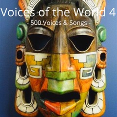 Voices of the World 4 I Preview 2