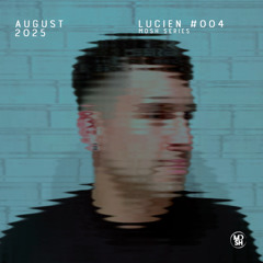 Mosh #004 x Lucien