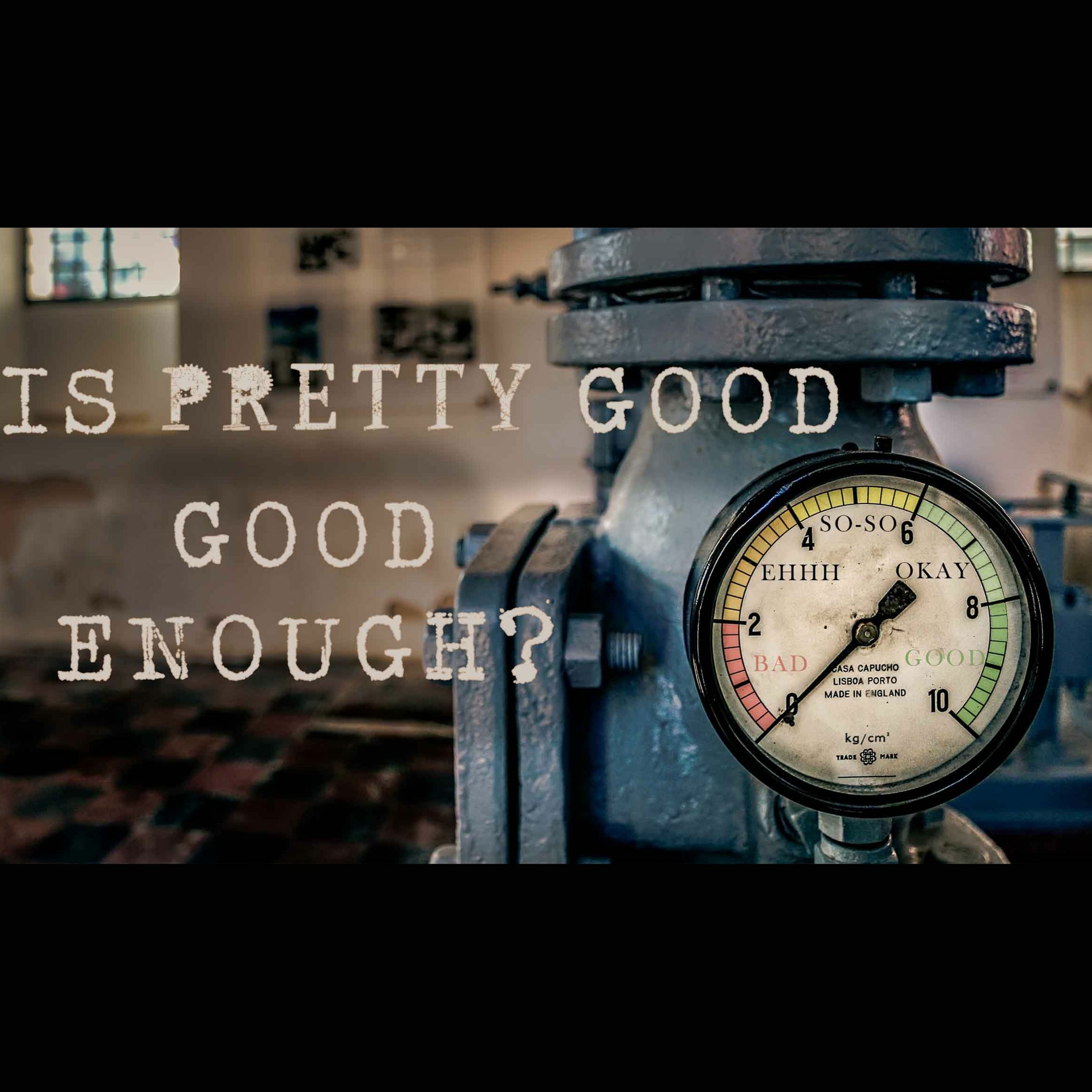 IS PRETTY GOOD GOOD ENOUGH 3 H episode artwork